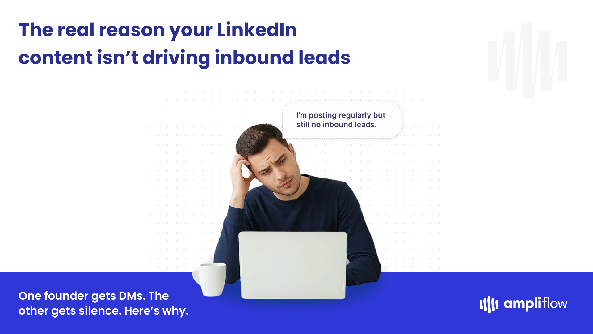 Why LinkedIn Content Fails for Most Founders (and How to Fix It)